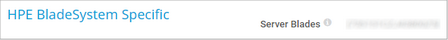 HPE BladeSystem Specific HPE BladeSystem Specific